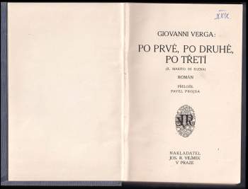 Giovanni Verga: Po prvé, po druhé, po třetí