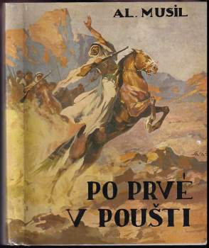 Alois Musil: Po prvé v poušti