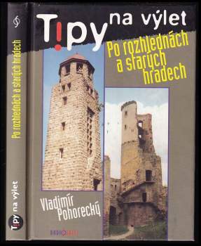 Po rozhlednách a starých hradech