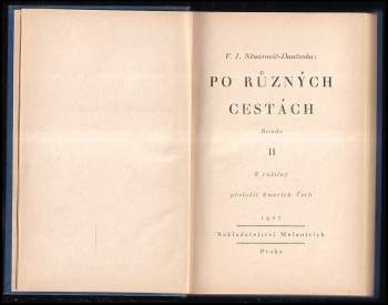 Vasilij Ivanovič Nemirovič-Dančenko: Po různých cestách