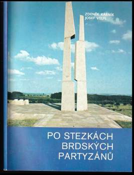 Po stezkách brdských partyzánů