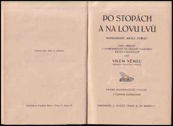 Vilém Němec: Po stopách a na lovu lvů