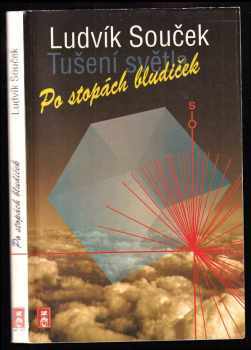 Po stopách bludiček - Ludvík Souček (1992, AF 167) - ID: 840295