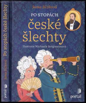 Jana Jůzlová: Po stopách české šlechty