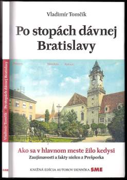 Po stopách dávnej Bratislavy