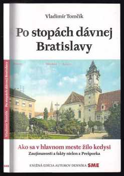 Po stopách dávnej Bratislavy