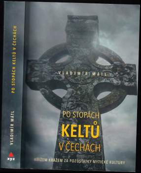 Po stopách Keltů v Čechách
