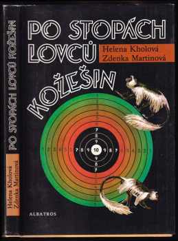 Helena Kholová: Po stopách lovců kožešin