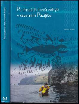 Po stopách lovců velryb v severním Pacifiku