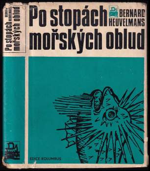 Bernard Heuvelmans: Po stopách mořských oblud