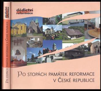 Po stopách památek reformace v České republice