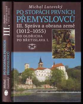 Po stopách prvních Přemyslovců