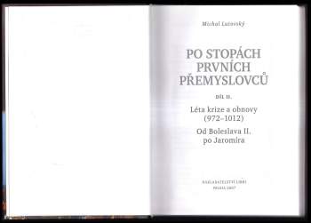 Michal Lutovský: Po stopách prvních Přemyslovců