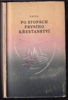 Po stopách prvního křesťanství