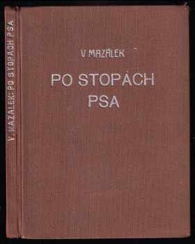 Vladimír Mazálek: Po stopách psa