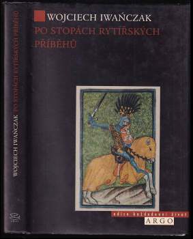 Po stopách rytířských příběhů
