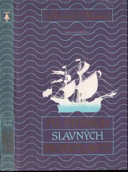 Po stopách slavných mořeplavců - Leonid Borisovič Repin (1989, Lidové nakladatelství) - ID: 780730