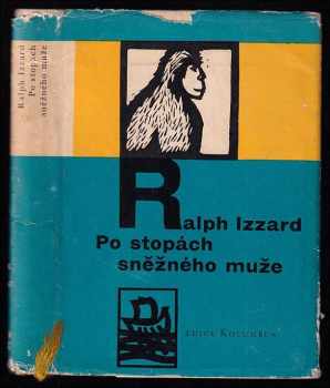 Ralph Izzard: Po stopách sněžného muže - Yetti