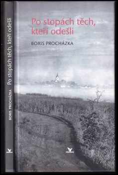 Po stopách těch, kteří odešli