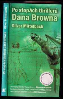 OLiver Mittelbach: Po stopách thrillerů Dana Browna