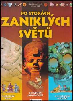 Po stopách zaniklých světů