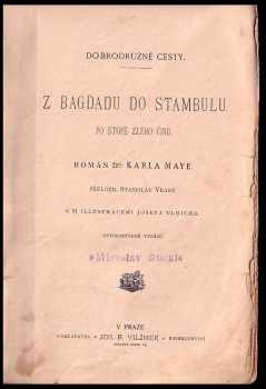 Karl May: Ve stínu Padišáha 1 - 6 KOMPLET - Pouští + Divokým Kurdistánem + Z Bagdádu do Cařihradu + V Balkánských roklinách + Zemí Škipetarů + Žut