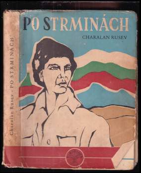 Charalan Rusev: Po strminách
