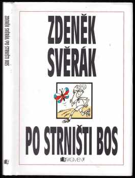 Po strništi bos - Zdeněk Svěrák (2013, Fragment) - ID: 657284