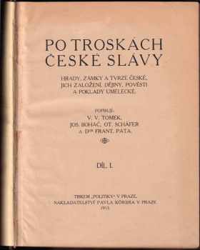 Po troskách české slávy