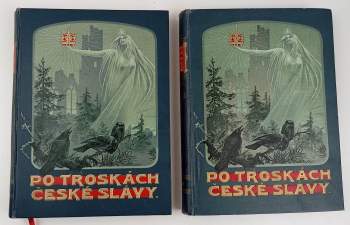 Václav Vladivoj Tomek: Po troskách české slávy