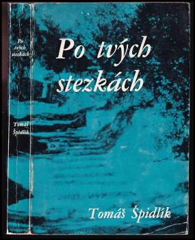 Po tvých stezkách