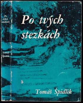 Po tvých stezkách