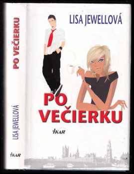 Lisa Jewell: Po večierku