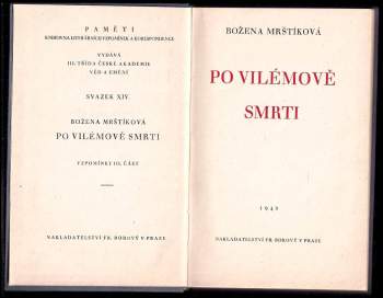 Božena Mrštíková: Po Vilémově smrti
