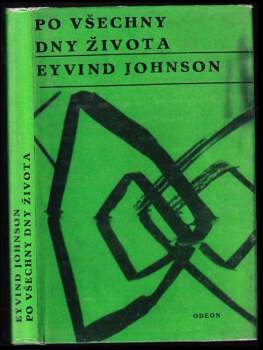 Eyvind Johnson: Po všechny dny života