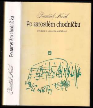 František Kožík: Po zarostlém chodníčku