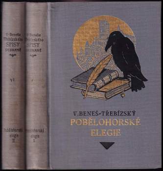 Václav Beneš-Třebízský: Pobělohorské elegie