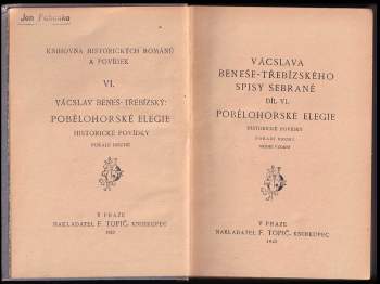 Václav Beneš-Třebízský: Pobělohorské elegie: Díl 1-2