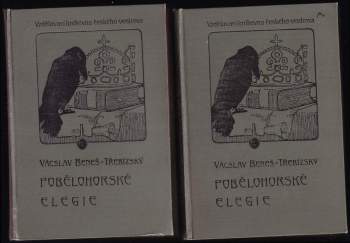 Václav Beneš-Třebízský: Pobělohorské elegie