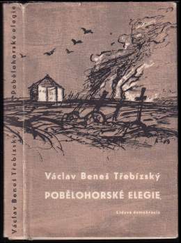 Václav Beneš-Třebízský: Pobělohorské elegie