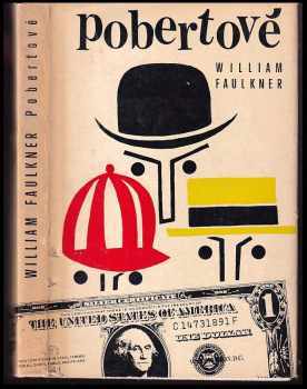 William Faulkner: Pobertové : reminiscence
