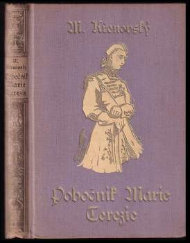 Miloš Křenovský: Pobočník Marie Terezie