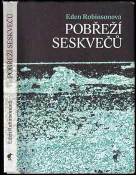 Eden Robinson: Pobřeží seskvečů