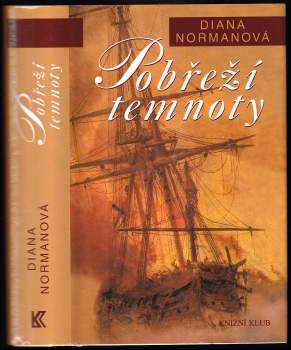 Diana Norman: Pobřeží temnoty