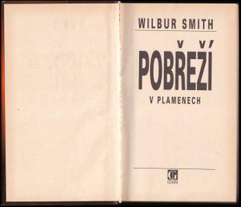 Wilbur A Smith: Pobřeží v plamenech