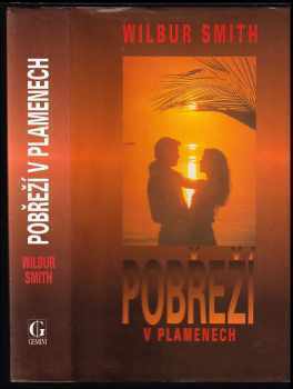 Pobřeží v plamenech - Wilbur A Smith (1993, Gemini) - ID: 844689