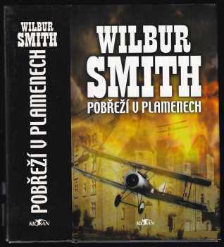 Pobřeží v plamenech - Wilbur A Smith (2001, Alpress) - ID: 581399