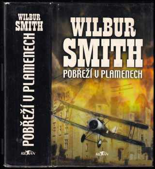 Pobřeží v plamenech - Wilbur A Smith (2001, Alpress) - ID: 789739