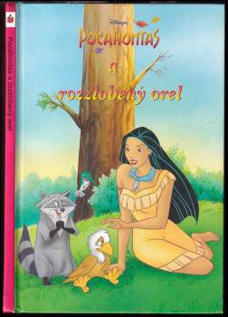 Pocahontas a rozzlobený orel