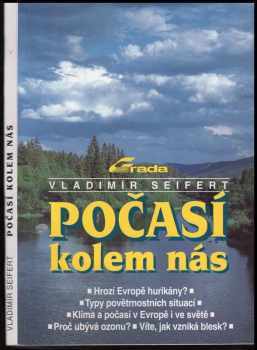 Vladimír Seifert: Počasí kolem nás